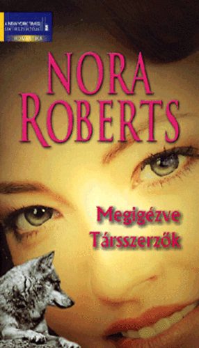 Nora Roberts - Megigzve - Trsszerzk