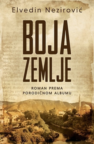 Elvedin Nezirović - Boja zemlje