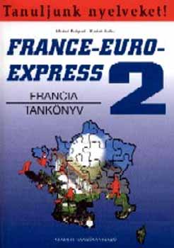 Szab� Anita; Michael Soignet - France-Euro-Express 2. Francia nyelvk�nyv