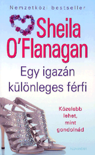 Sheila O'Flanagan - Egy igazán különleges férfi - Közelebb lehet, mint gondolnád