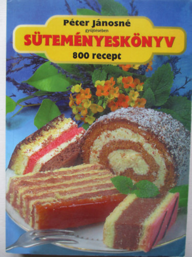 Stemnyesknyv - 800 recept