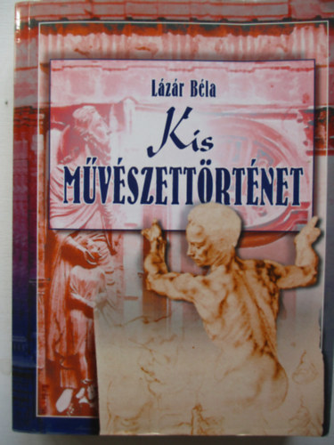 Lzr Bla - Kis mvszettrtnet