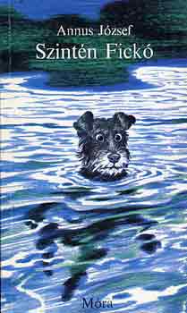 Annus Jzsef - Szintn Fick
