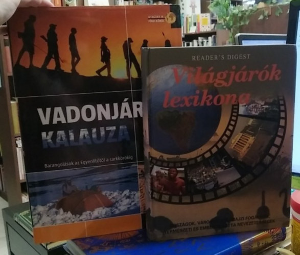 Lerner János, Reader's Digest vál. - 2 db-os földrajzi könyvcsomag: Vadonjárók kalauza - Barangolások az Egyenlítőtől a sarkkörökig+ Világjárók lexikona