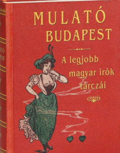 Lenkei Henrik - A mulat� Budapest