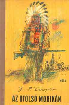 J.F. Cooper - Az utols� mohik�n