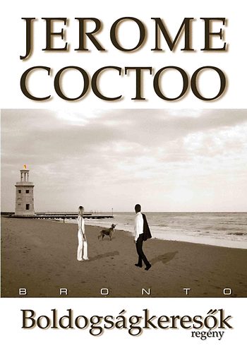 Jerome Coctoo - Boldogsgkeresk