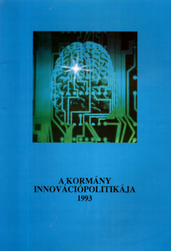 A korm�ny innov�ci�politik�ja  1993