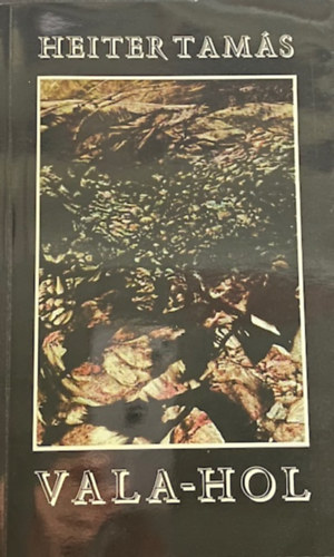 Heiter Tamás - Vala-hol