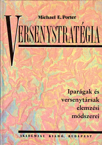 Michael E. Porter - Versenystrat�gia