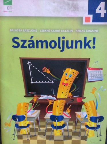 Csekn Szab K., Szilas dmn Balassa Lszln - Szmoljunk! - 4. osztly