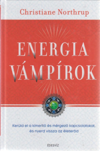 Christiane Northrup - Energia v�mp�rok