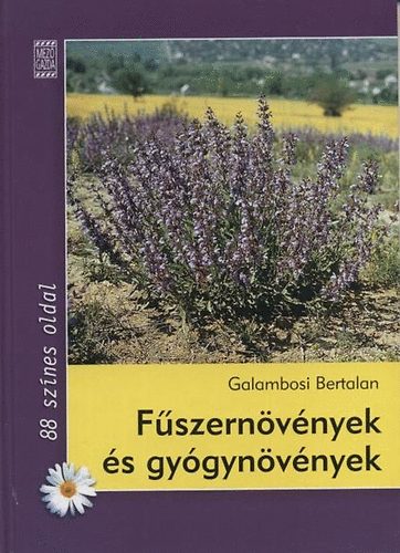 Galambosi Bertalan - F�szern�v�nyek �s gy�gyn�v�nyek