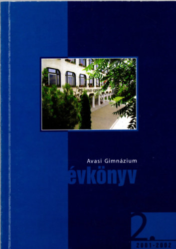 Ardelen Pter, Lesk Dina Arday Istvn - Avasi Gimnzium vknyv 2. 2001-2002