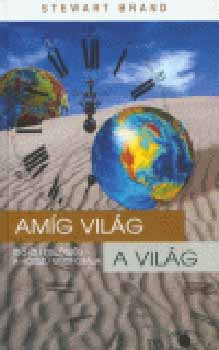 Stewart Brand - Amg vilg a vilg