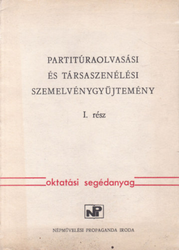 Magda; E�rd�gh, J�nos [szerk.] Csurka - Partit�raolvas�si �s t�rsaszen�l�si szemelv�nygy�jtem�ny I. r�sz (oktat�si seg�danyag)