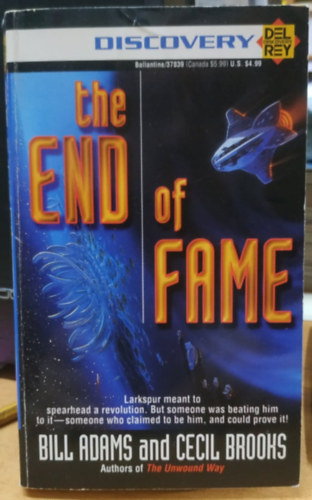 Cecil Brooks Bill Adams - The End of Fame - Del Rey Discovery