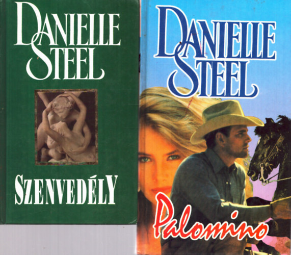 Danielle Steel - 2 db romantikus: Szenvedély+ Palomino