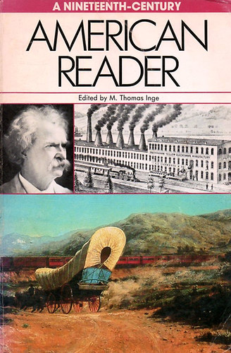 M. Thomas Inge - A Nineteenth-Century American Reader