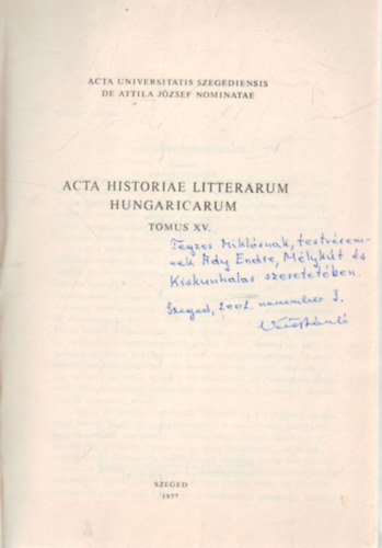 Csuks Istvn - Acta historiae litterarum hungaricarum -tomus XV.