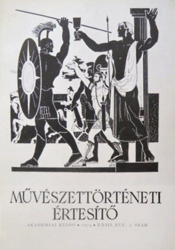 Pogny . Gbor  (szerk.) - Mvszettrtneti rtest - 1974. XXIII. vf. 1. szm
