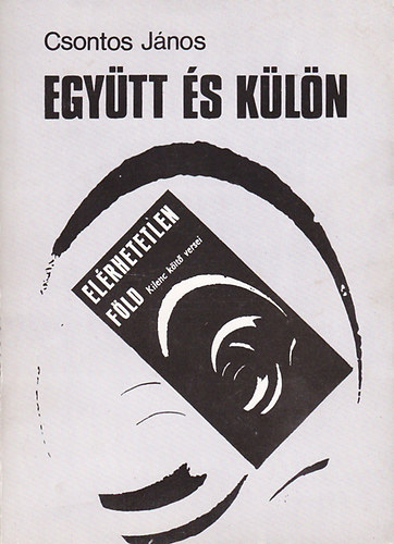 Csontos J�nos - Egy�tt �s k�l�n