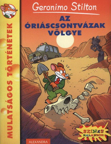Geronimo Stilton - Az riscsontvzak vlgye