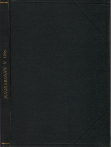 Zsirai Mikls  (szerk.) - Magyarosan (Nyelvmvel folyirat)- 1936/1-10. (teljes vfolyam, egybektve)