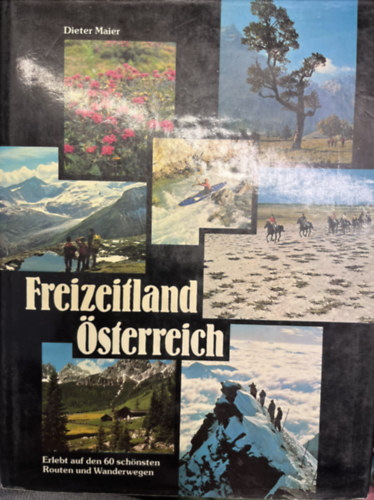 Dieter Maier - Freizeitland �sterreich