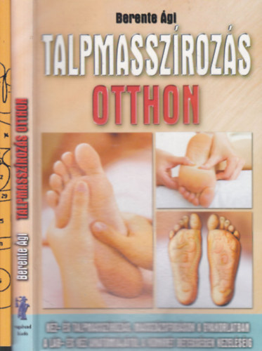 Hanna Parrot Berente gi - 2db ktet a talpmasszzsrl: Talpmasszzs otthon + Talpkontroll
