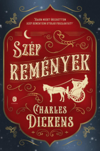 Charles Dickens - Sz�p rem�nyek