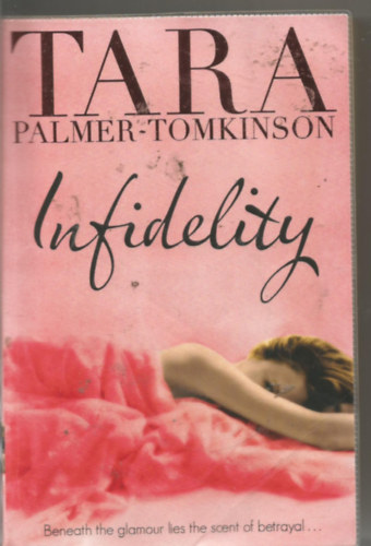 Tara Palmer-Tomkinson - Infidelity