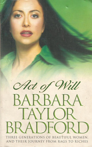 Barbara Taylor Bradford - Act of Will
