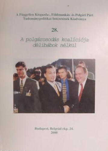 A polgárosodás koalíciója délibábok nélkül