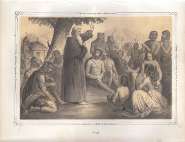 Severin a népét a keresztény hitben oktatja - eredeti litográfia (metszet)