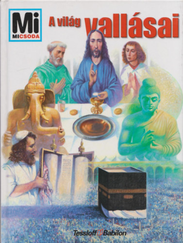 Kehnscherper; Hausten - A vil�g vall�sai - Mi micsoda 53.