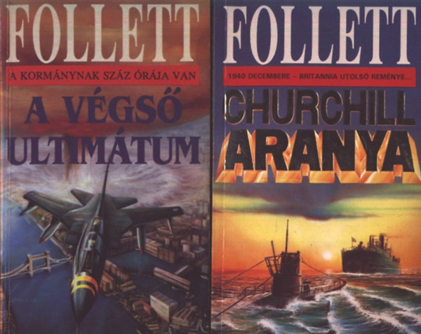 Stuart Woods; James Follett - A vgs ultimtum + Churchill aranya