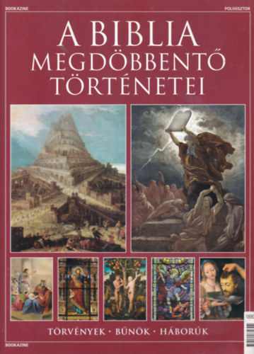 Michael Kerrigan - A Biblia megdöbbentő történetei