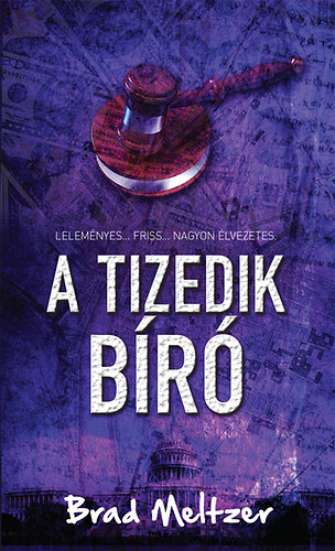 Brad Meltzer - A tizedik br