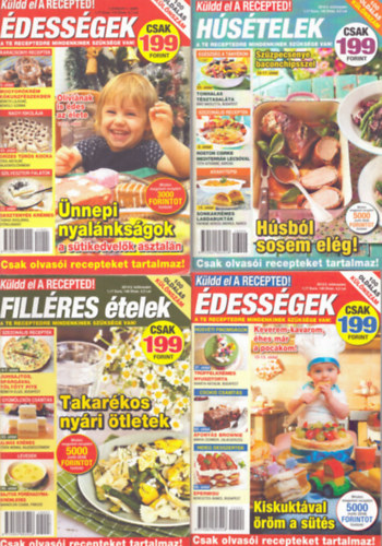 Luk�cs Anik�  (f�szerk.) - 8 db K�ldd el a Recepted! k�l�nsz�m (�dess�gek, vas�rnapi men�, h�s�telek, fill�res �telek)