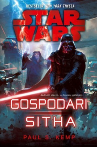 Paul S. Kemp - Star Wars: Gospodari Sitha