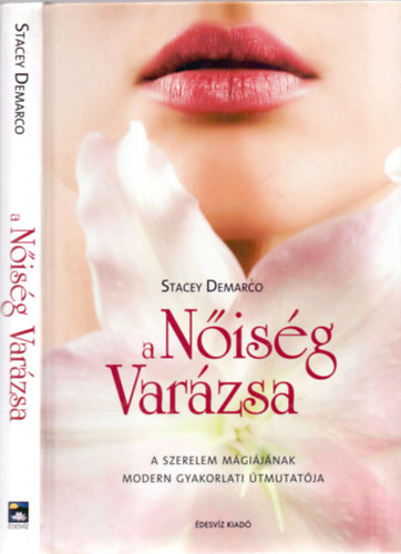 Stacey Demarco - A nisg varzsa