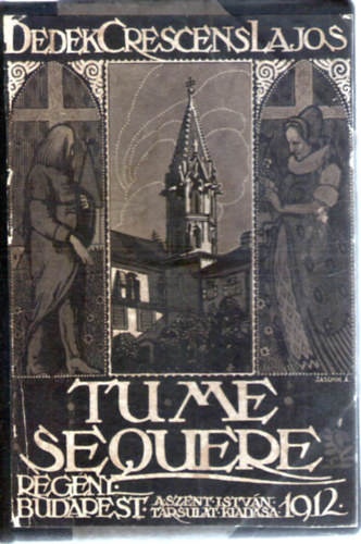 Dedek Crescens Lajos - Tu me sequere