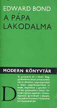 Edward Bond - A p�pa lakodalma