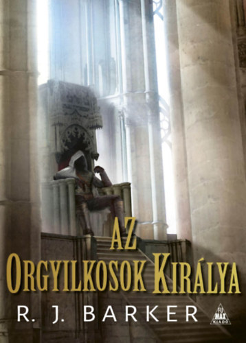 R.j. Barker - Az orgyilkosok kirlya
