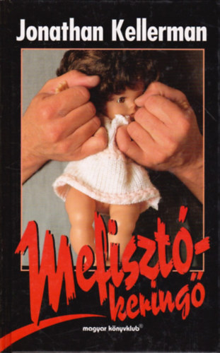 Jonathan Kellerman - Mefiszt�-kering�