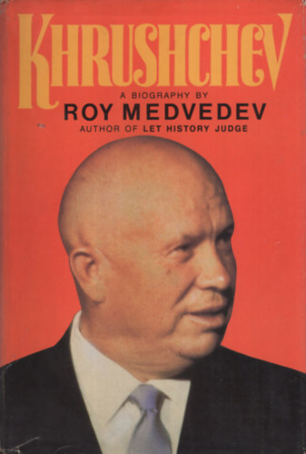 Roy Medvedev - Khrushchev