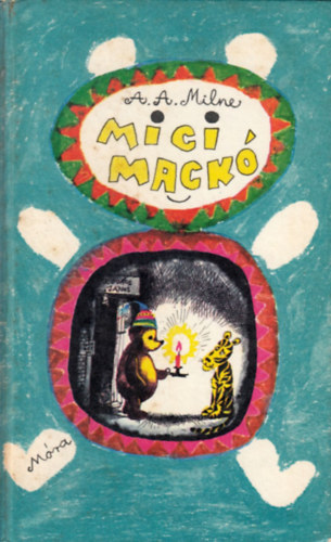 A.A.Milne - Mici Mack