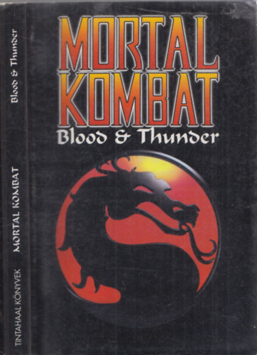 Jeff Rovin - Mortal Kombat - Blood&Thunder - Hallos kzdelem