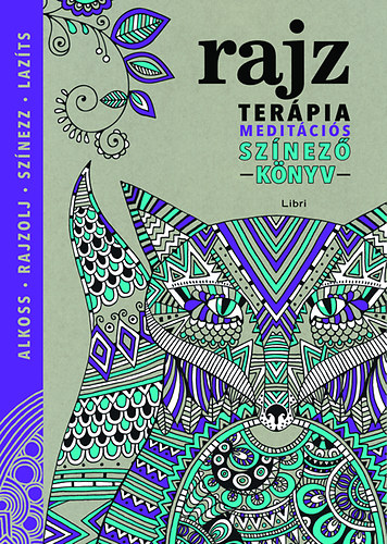 Rajz terápia - Meditációs színező könyv